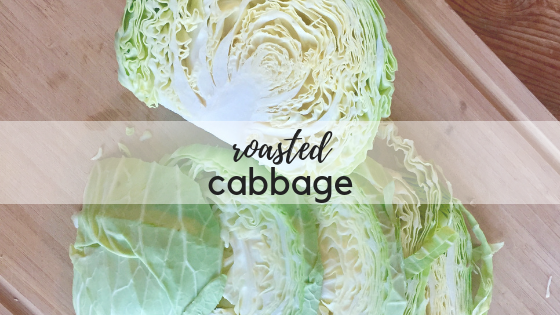 Roasted Cabbage